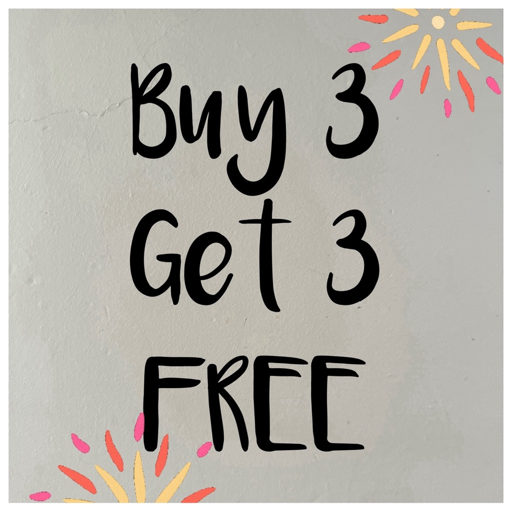 Buy 3 Get 3 FREE